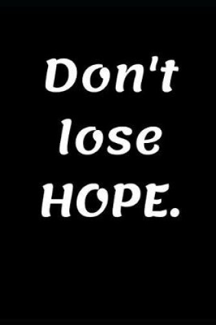 Cover of Don't Lose Hope