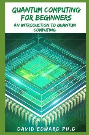 Cover of Quantum Computing For Beginners