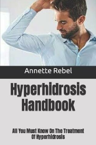 Cover of Hyperhidrosis Handbook