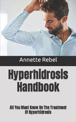 Book cover for Hyperhidrosis Handbook