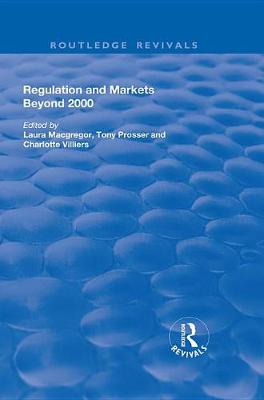 Book cover for Regulation and Markets Beyond 2000