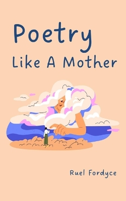 Book cover for Poetry Like A Mother