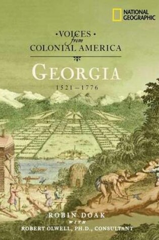 Cover of Voices from Colonial America: Georgia 1629-1776