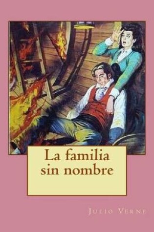 Cover of La familia sin nombre