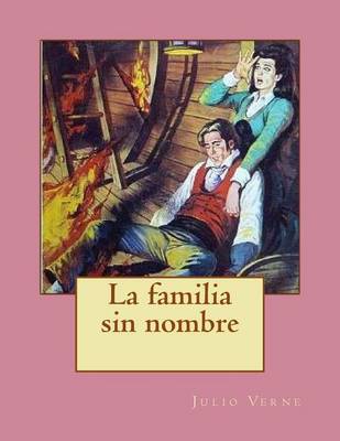 Book cover for La familia sin nombre