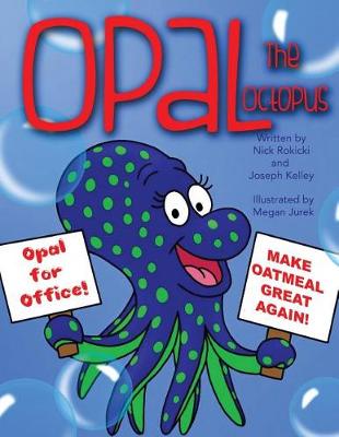 Book cover for Opal the Octopus