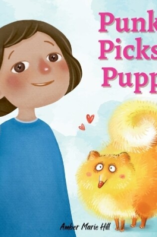 Cover of Punky Picks a Puppy