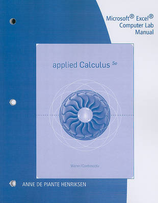 Book cover for Microsoft (R) Excel (R) Computer Lab Manual for Waner/Costenoble's Applied Calculus, 5th