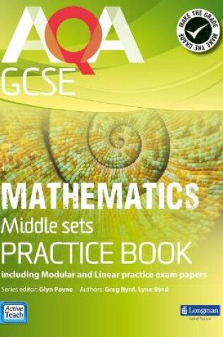 Cover of AQA GCSE Mathematics for Middle Sets Practice Book