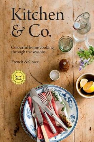 Cover of KITCHEN  CO:COLORFUL HOME COOKING THROUG