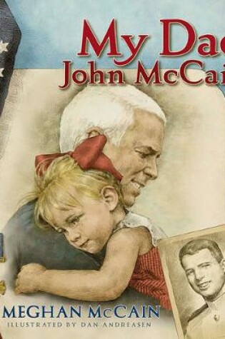 Cover of My Dad, John McCain