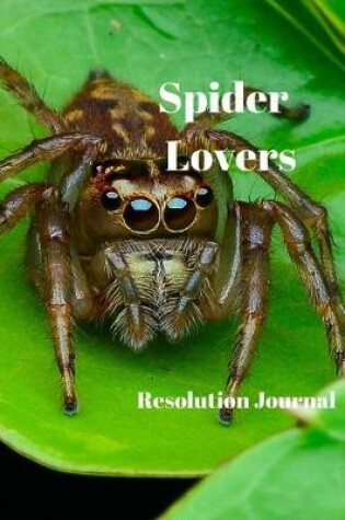 Cover of Spider Lovers Resolution Journal