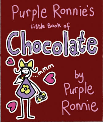 Book cover for Purple Ronnie's Little Book of Chocolate