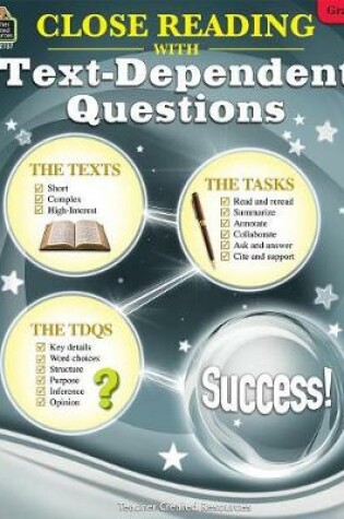 Cover of Close Reading Using Text-Dependent Questions Grade 4