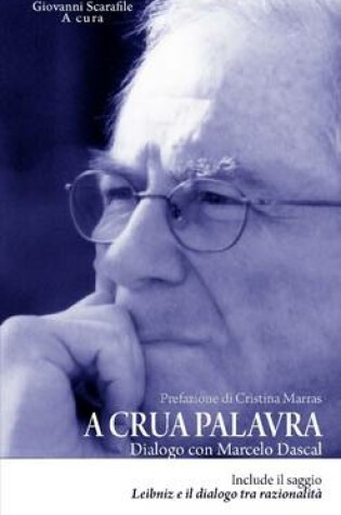 Cover of A Crua Palavra. Dialogo Con Marcelo Dascal