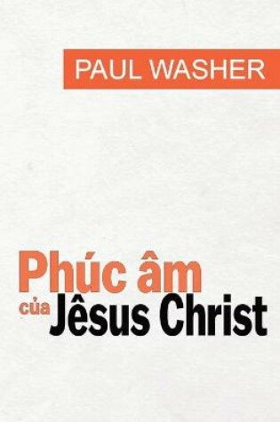 Cover of Phuc am của Jesus Christ