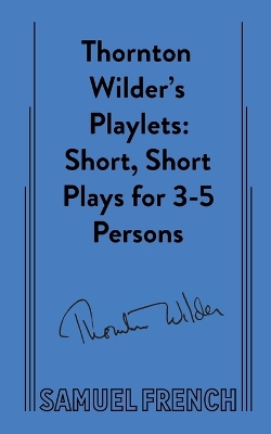 Book cover for Thornton Wilder's Playlets