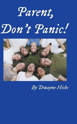 Book cover for Parent, Don't Panic!