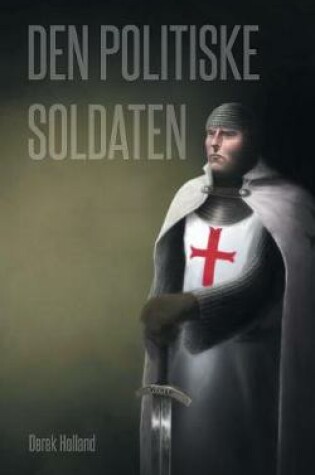 Cover of Den Politiske Soldaten