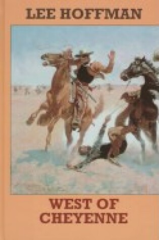 Cover of West of Cheyenne