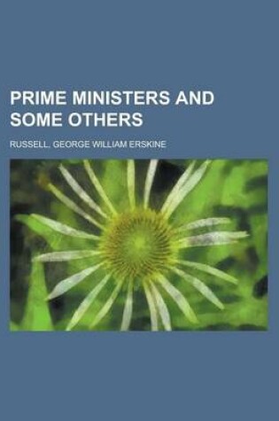 Cover of Prime Ministers and Some Others