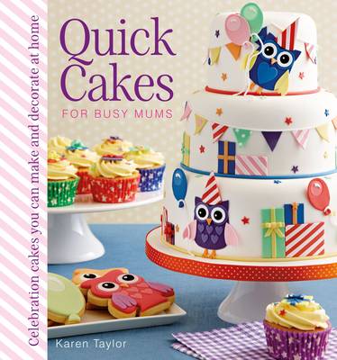 Book cover for Quick Cakes for Busy Mums