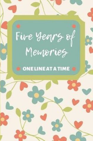 Cover of Five Years of Memories One Line at a Time