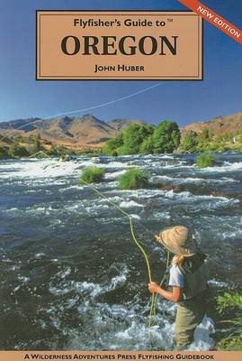 Book cover for Flyfisher's Guide to Oregon