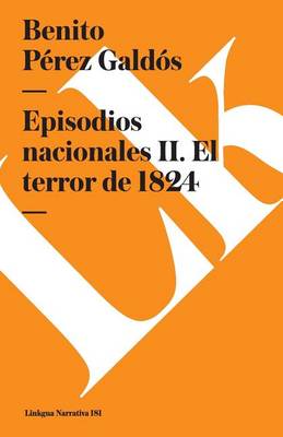 Book cover for Episodios Nacionales II. El Terror de 1824