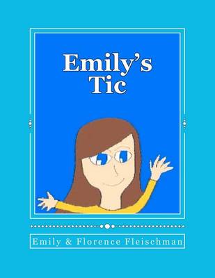 Book cover for Emily's Tic