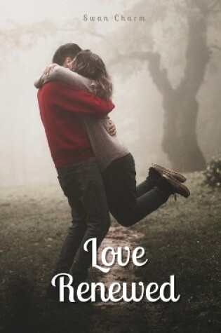 Cover of Love Renewed