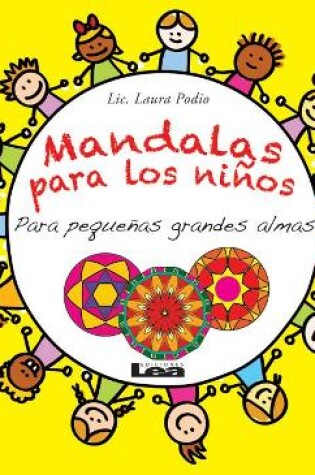 Cover of Mandalas para los niños - Para pequeñas grandes almas
