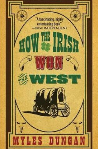 Cover of How the Irish Won the West