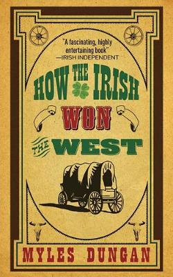 Book cover for How the Irish Won the West