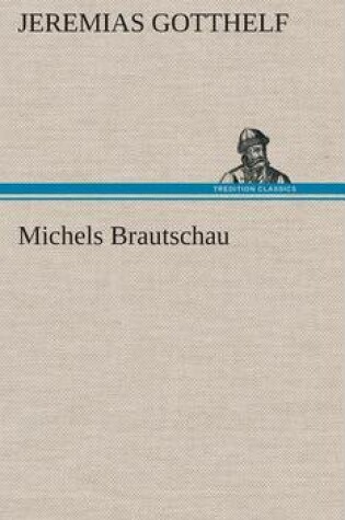 Cover of Michels Brautschau