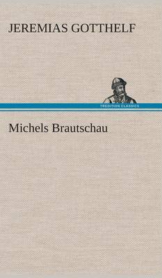 Book cover for Michels Brautschau