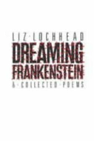 Cover of Dreaming Frankenstein and Other Poems
