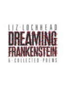 Book cover for Dreaming Frankenstein and Other Poems