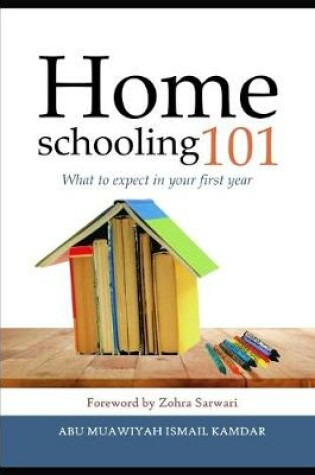 Cover of Homeschooling 101