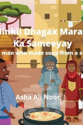 Cover of Ninkii Dhagax Maraq Ka Sameeyay