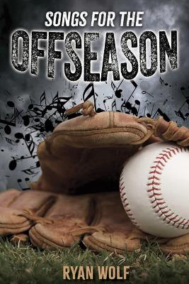 Cover of Songs for the Offseason