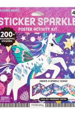 Cover of Unicorn Magic Sticker Sparkle Poster Activity Kit