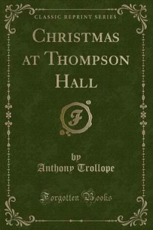 Cover of Christmas at Thompson Hall (Classic Reprint)