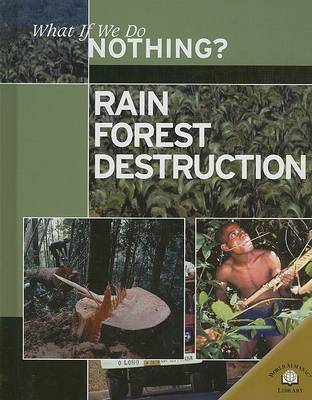 Book cover for Rain Forest Destruction