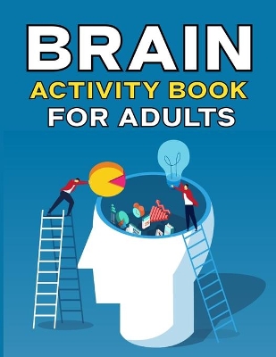 Book cover for Brain Activity Book For Adults