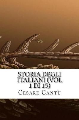 Book cover for Storia Degli Italiani (Vol 1 Di 15)