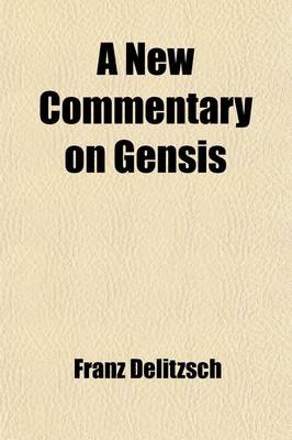 Book cover for A New Commentary on Gensis (Volume 1)