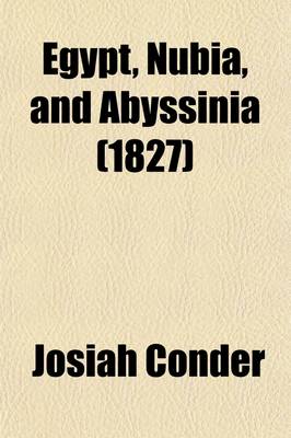 Book cover for Egypt, Nubia, and Abyssinia (Volume 2)