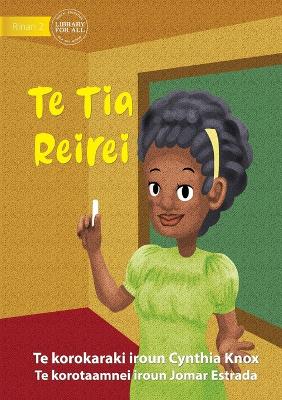 Book cover for Teacher - Te Tia Reirei (Te Kiribati)