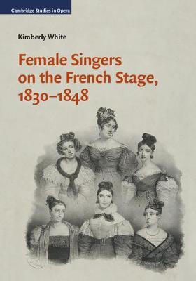 Cover of Female Singers on the French Stage, 1830-1848